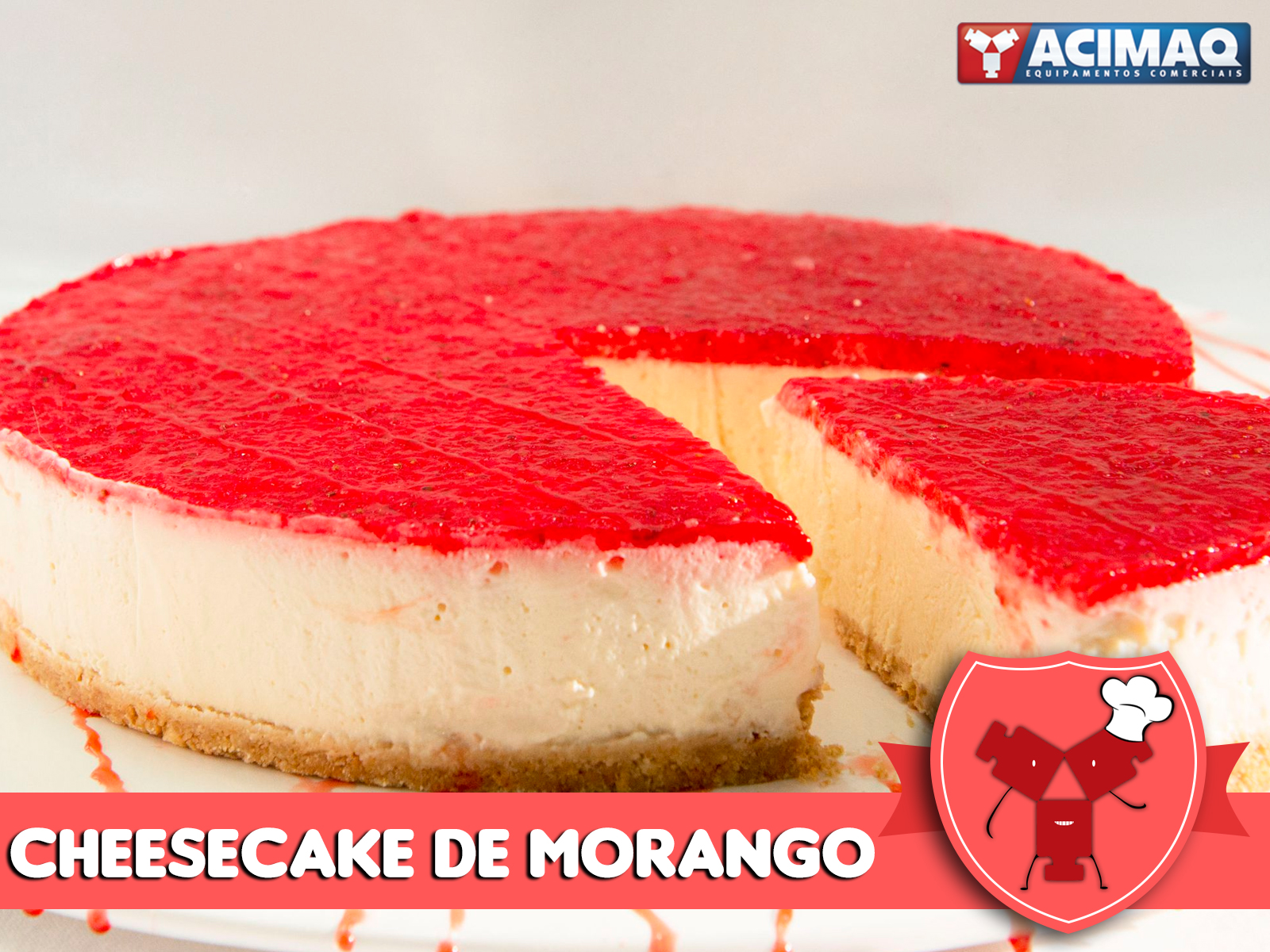 Receitas Acimaq: Cheesecake de Morango.